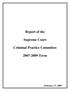 Report of the. Supreme Court. Criminal Practice Committee Term
