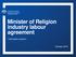 Minister of Religion industry labour agreement