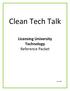 Clean Tech Talk. Licensing University Technology Reference Packet