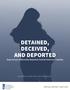 DECEIVED, AND DEPORTED Experiences of Recently Deported Central American Families