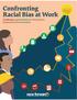 Confronting Racial Bias at Work