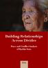 Building Relationships Across Divides. Peace and Conflict Analysis of Kachin State
