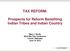 TAX REFORM: Prospects for Reform Benefiting Indian Tribes and Indian Country