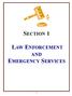 SECTION 1 LAW ENFORCEMENT EMERGENCY SERVICES AND