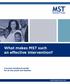 What makes MST such an effective intervention? A proven treatment model for at-risk youth and families.
