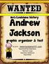 President Andrew Jackson Graphic Organizer. Campaign Promises. Political Party. Hometown. Time Period