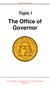 The Office of Governor