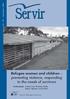 Servir. Refugee women and children preventing violence, responding to the needs of survivors