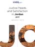 Justice Needs and Satisfaction in Jordan. Legal problems in daily life