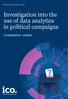 Investigation into the use of data analytics in political campaigns