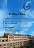 Feeling China. An Exploration of Chinese Culture. Summer Chinese Culture Program July 7 July 25, Student Handbook. School of English Studies