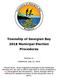 Township of Georgian Bay 2018 Municipal Election Procedures