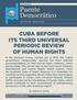 CUBA BEFORE ITS THIRD UNIVERSAL PERIODIC REVIEW OF HUMAN RIGHTS