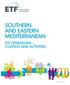 SOUTHERN AND EASTERN MEDITERRANEAN ETF OPERATIONS - CONTEXT AND ACTIVITIES