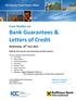 Bank Guarantees & Letters of Credit