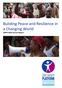 Building Peace and Resilience in a Changing World. CSPPS 2016 Annual Report