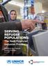 SERVING REFUGEE POPULATIONS: The Next Financial Inclusion Frontier. Guidelines for Financial Service Providers