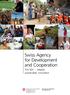 Swiss Agency for Development and Cooperation. The SDC reliable, sustainable, innovative