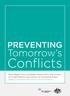 PREVENTING COVER. Tomorrow s. Conflicts. Final Report from a Speaker Series within the context of United Nations discussions on Sustaining Peace