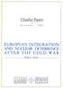 EUROPEAN INTEGRATION AND NUCLEAR DETERRENCE AFTER THE COLD WAR