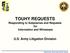 TOUHY REQUESTS Responding to Subpoenas and Requests for Information and Witnesses U.S. Army Litigation Division