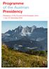 Programme of the Austrian Presidency. Presidency of the Council of the European Union 1 July 31 December 2018