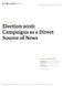 RECOMMENDED CITATION: Pew Research Center, July, 2016, Election 2016: Campaigns as a Direct Source of News