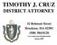 TIMOTHY J. CRUZ DISTRICT ATTORNEY