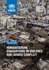 UNHCR / A. McConnell INTERNAL NOTE HUMANITARIAN EVACUATIONS IN VIOLENCE AND ARMED CONFLICT
