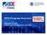 RIDE Program Overview. September 25, 2013 AAMVA Region III Information Exchange