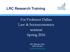 LRC Research Training. For Professor Dallas Law & Socioeconomics seminar Spring LRC Reference Desk: (619)
