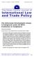 The Estey Centre Journal of. International Law. and Trade Policy