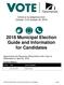 2018 Municipal Election Guide and Information for Candidates