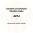 Student Government Election Code. The University of Texas at Austin