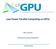 LPGPU. Low- Power Parallel Compu1ng on GPUs. Ben Juurlink. Technische Universität Berlin. EPoPPEA workshop