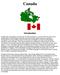 Fun Fact. Geert Hofstede Analysis Canada Click Here for Geert Hofstede country scores