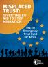 MISPLACED TRUST: DIVERTING EU AID TO STOP MIGRATION