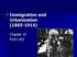 Immigration and Urbanization ( ) Chapter 10 P