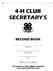 4-H CLUB SECRETARY S