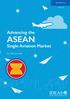 Brief IDEAS No.6. July Advancing the ASEAN. Single Aviation Market. By Adli Amirullah