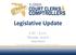 Legislative Update. 3:20 5 p.m. Monday, June 9. Vista Room. PGA National Resort & Spa, Palm Beach Gardens