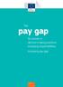 The. pay gap. for women in decision-making positions: increasing responsibilities, increasing pay gap. Justice
