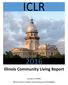 ICLR. Illinois Community Living Report. A project of IPADD Illinois Parents of Adults with Developmental Disabilities