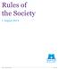 Rules of the Society. 1 August /06/18 Ref: ( )