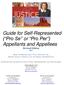 Guide for Self-Represented ( Pro Se or Pro Per ) Appellants and Appellees Revised Edition 2017