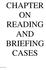 CHAPTER ON READING AND BRIEFING CASES