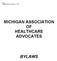 MICHIGAN ASSOCIATION OF HEALTHCARE ADVOCATES