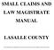 SMALL CLAIMS AND LAW MAGISTRATE MANUAL LASALLE COUNTY