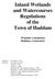 Inland Wetlands and Watercourses Regulations of the Town of Haddam. Wetlands Commission Haddam, Connecticut