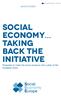 Social. Taking back the initiative. Economy. Europe. White Paper. Proposals to make the social economy into a pillar of the European Union